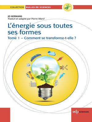 cover image of L'énergie sous toutes ses formes, Tome 1